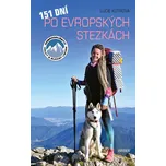 151 dní po evropských stezkách - Lucie…