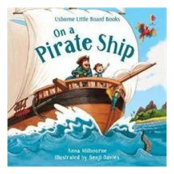 První čtění On a Pirate Ship – Anna Milbourne (EN)