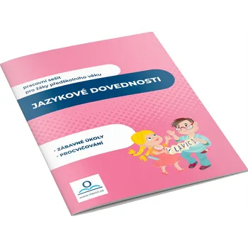 Pracovní sešit Předškolák 4 Jazykové dovednosti - Martina Kneslová, Martin Staněk - 978-80-88368-83-0