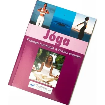 Jóga - pramen harmonie
