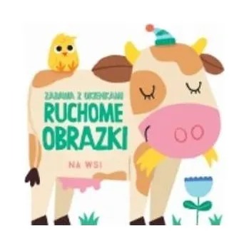 První čtění Ruchome obrazki - Na wsi - praca zbiorowa