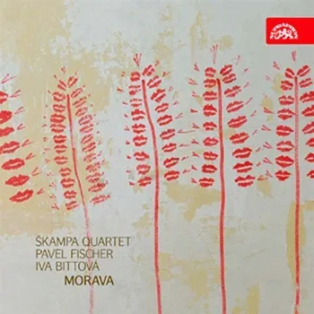 Česká hudba Škampovo kvarteto: Morava - Pavel Fischer, Iva Bittová [CD]