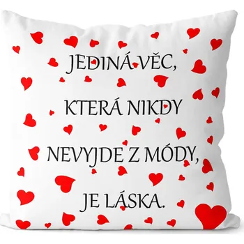 Dekorativní polštářek Polštář Láska nevyjde z módy (Velikost: 40 x 40 cm)