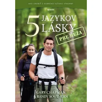 Kniha 5 jazykov lásky pre muža - Gary Chapman, Randy Southern (E-Kniha)