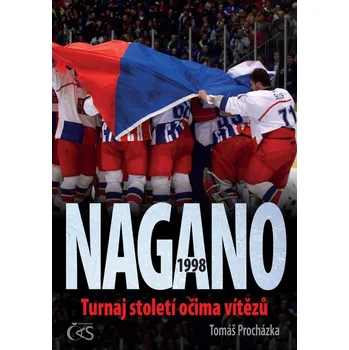 Nagano 1998: Turnaj století očima vítězů - Tomáš Procházka (2021, pevná)