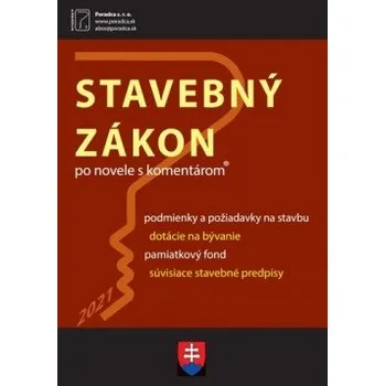 Stavebný zákon s komentárom - Kolektív autorov