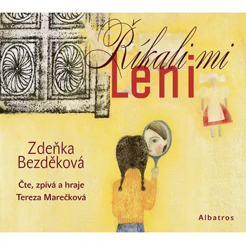 Říkali mi Leni - Zdeňka Bezděková (čte…