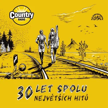 Česká hudba Country rádia: 30 let spolu - 30 největších hitů - Various [2CD]