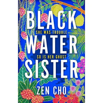 Populárně naučná literatura pro dospělé Black Water Sister – ZEN CHO (EN)