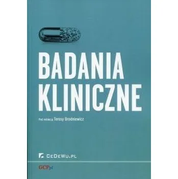Badania kliniczne - Teresa Brodniewicz
