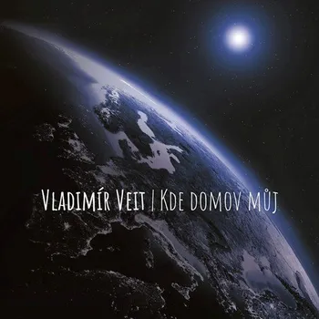 Česká hudba Vladimír Veit : Kde domov můj CD