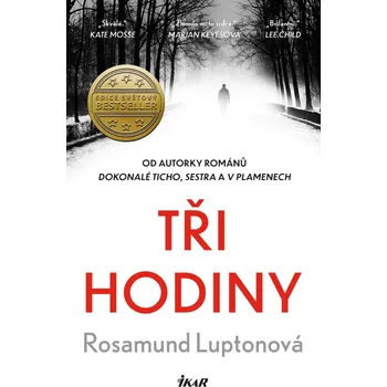 Tři hodiny - Rosamund Luptonová (2021, pevná)