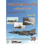 Vysoká modrá zeď - ohlédnutí druhé:…