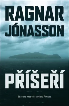 Příšeří - Ragnar Jónasson (2021, pevná)