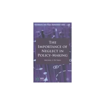 Učebnice Importance of Neglect in Policy-Making