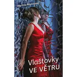Vlaštovky ve větru - Martina Monošová…
