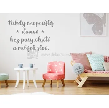Samolepící dekorace Nálepky na zeď - Nikdy neopouštěj domov
