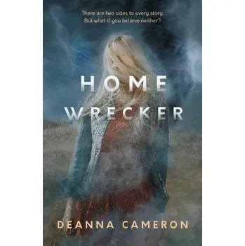 Homewrecker - Cameron, Deanna