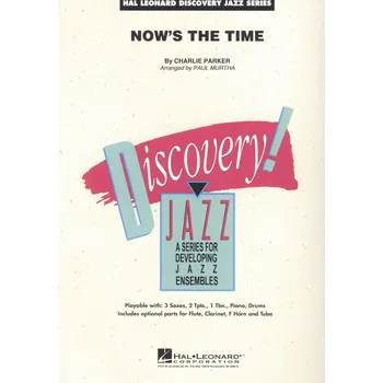 NOW'S THE TIME - jazzový orchestr / partitura a party