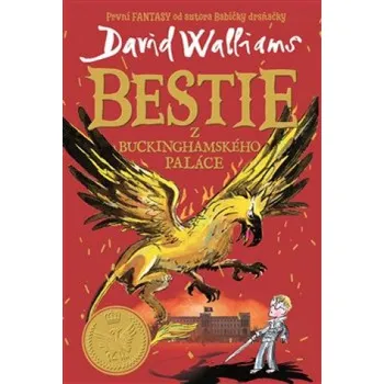 Bestie z Buckinghamského paláce - David Walliams (2021, brožovaná)