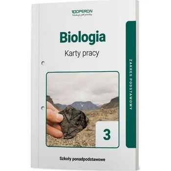 Přírodověda Biologia LO 3 Karty pracy ucznia ZP OPERON - Loritz-Dobrowolska Jolanta, Sendecka Zyta, Szedzianis Elżbieta