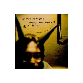 Zahraniční hudba Angels And Daemons At Play - Motorpsycho [CD]