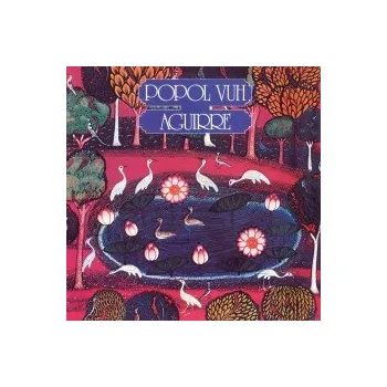 Filmová hudba Popul Vuh / Aguirre - OST [CD]