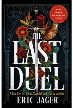 The Last Duel - Eric Jager [EN] (2020, brožovaná)