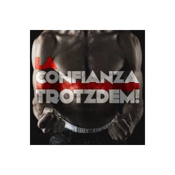 Zahraniční hudba Trotzdem - La Confianza [CD]