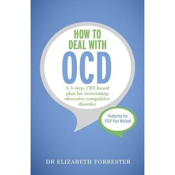 Cizojazyčná kniha How to Deal with OCD - Forrester, Elizabeth