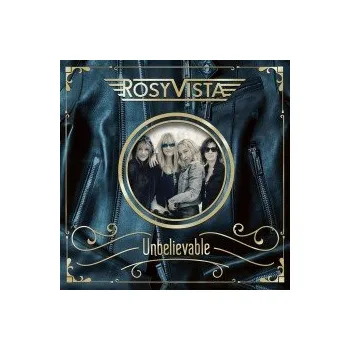 Zahraniční hudba Unbelievable / Vinyl / LP+CD - Rosy Vista [LP / CD]