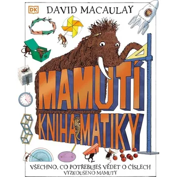 Mamutí kniha matiky - David Macaulay