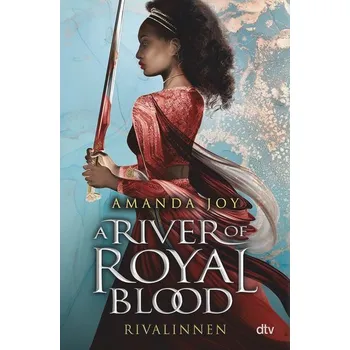 A River of Royal Blood - Rivalinnen - Joy, Amanda