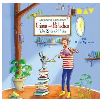 Pohádka Grimm und Möhrchen - Teil 1: Ein Zesel zieht ein - Stephanie Schneider