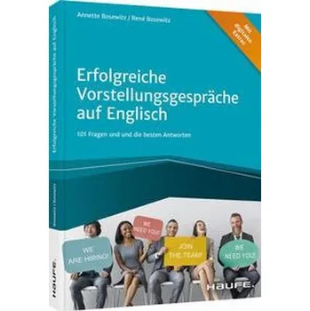 Erfolgreiche Vorstellungsgespräche auf Englisch - Bosewitz, Annette