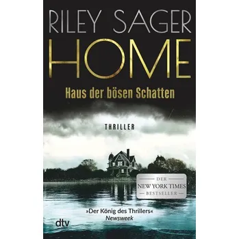 HOME - Haus der bösen Schatten - Riley Sager