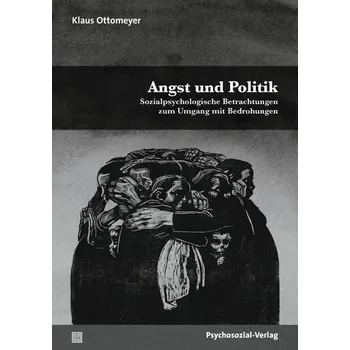 Angst und Politik - Ottomeyer, Klaus