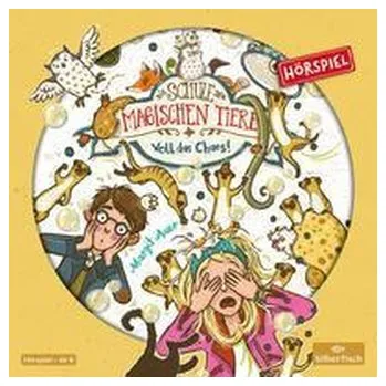 První čtění Die Schule der magischen Tiere - Hörspiele 12: Voll das Chaos! - Auer, Margit