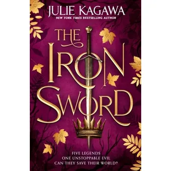 The Iron Sword - Julie Kagawa