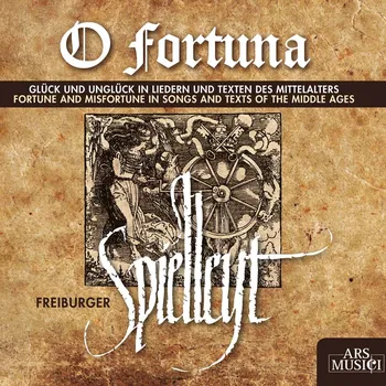 Zahraniční hudba O Fortuna - Fortune and Misfortune in Songs and Texts of the Middle Ages (CD) (Freiburger Spielleyt)