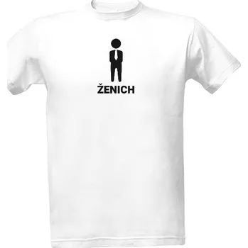 Tričko s potiskem Ženich - panák pánské