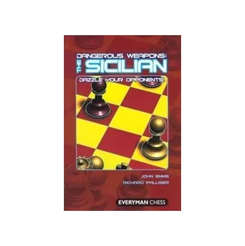 Šachy Sicilská - nebezpečné zbraně