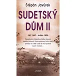 Sudetský dům II - Štěpán Javůrek (2023,…