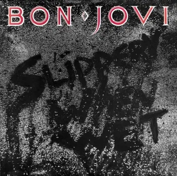 Zahraniční hudba Slippery When Wet - Bon Jovi