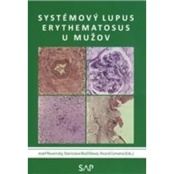 Systemovy lupus erythematosus u muzov - Jozef Rovenský
