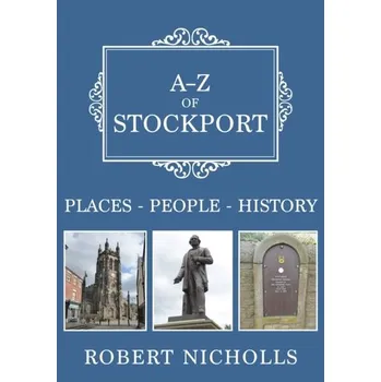 Cestování A-Z of Stockport - Nicholls, Robert J.