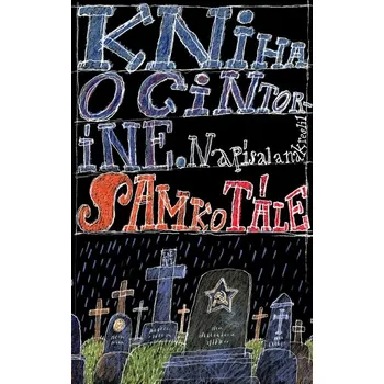 Kniha Kniha o cintoríne (Ilustrované vydanie) - Samko Tále (E-Kniha)