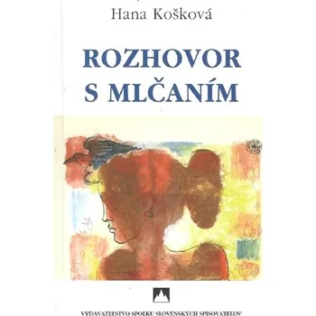 Rozhovor s mlčaním Kniha