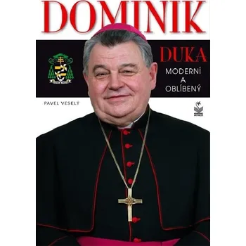 Kniha Dominik Duka - Pavel Veselý (E-Kniha)