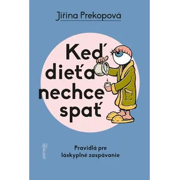 Kniha Keď dieťa nechce spať - Jiřina Prekopová (E-Kniha)
